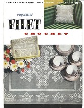 Coats &amp; Clark Priscilla Filet Crochet Booklet No. 317-1955-15 pages - £7.09 GBP