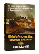 R. H. S. Stolfi Hitler&#39;s Panzers East : World War Ii Reinterpreted 1st Edition - £67.77 GBP