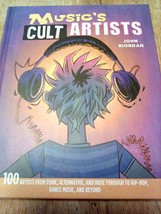 Music&#39;s Cult Artists: 100 artists from punk, alternative, and ind - $11.29