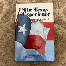 The Texas Experience Cookbook Hardcover Book by The Richardson Woman&#39;s Club - £9.58 GBP