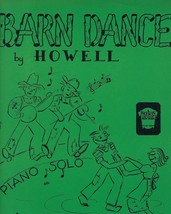 Vtg BARN DANCE 1944 Sheet Music ART COVER CR Howell JOHN W SCHAUM Countr... - £15.63 GBP