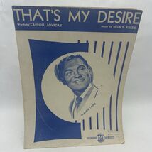 That's My Desire [Sheet Music] by Carroll Loveday &amp; Helmy Kresa Sheet music - $9.66
