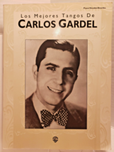 LOS MEJORES TANGOS DE CARLOS GARDEL - 1996 WARNER BROS PUBLICATIONS - PF... - £7.88 GBP