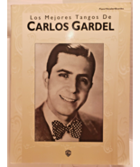 LOS MEJORES TANGOS DE CARLOS GARDEL - 1996 WARNER BROS PUBLICATIONS - PF... - £7.97 GBP