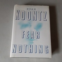 SIGNED Fear Nothing by Dean Koontz (1998, Hardcover) VG, 1st - £19.43 GBP