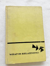 1960 HC What is Relativity? by Landau, L. D  - $22.48