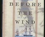 Before the Wind: The Memoir of an American Sea Captain, 1808-1833 Tyng, ... - $2.93