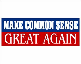 Trump Sticker - Make Common Sense Great Again Window/Bumper Sticker or M... - €4,26 EUR+
