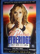 Melissa Etheridge SANDIA CASINO NM Show 2003 Concert Poster RARE - $148.48