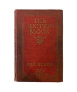 The Auction Block by Rex Beach Hardcover Illustrated 1914 Harper &amp; Brothers - $11.74 CAD