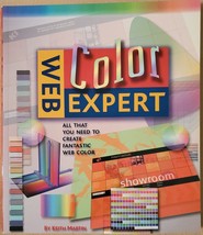 Web Color Expert: All That You Need to Create Fantastic Web Color - £3.75 GBP