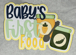 Babys First Food Title Die Cut Embellishment Scrapbook Boy - £2.74 GBP