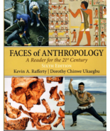 Faces of Anthropology 6th Edition by Rafferty Kevin Ukaegbu Dorothy Like... - $12.19