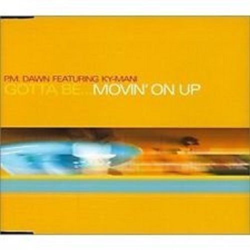 Gotta Be . . . Movin on Up [Audio CD] Prince Be Featuring Ky-Mani - $2.77