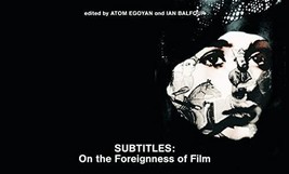 Subtitles: On the Foreignness of Film (Alphabet City) - £9.12 GBP