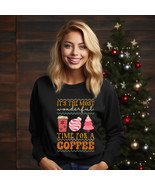 Its the Most Wonderful Time for a Coffee Sweater, Xmas Sweater, Gift Chr... - $24.45