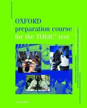 Oxford Preparation Course for the TOEIC&amp;reg Test: Student&#39;s Book Langton... - $24.01