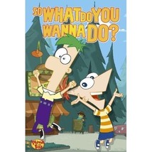 Phineas and Ferb Poster So What You Wanna Do? - £49.22 GBP