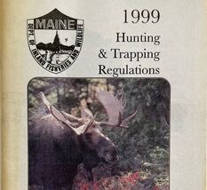Maine 1999 Hunting &amp; Trapping Regulations Vintage 1st Printing Booklet #... - $370.74 MXN