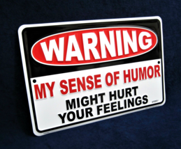 Warning Sense Of Humor -*US MADE*- Embossed Sign - Man Cave Garage Bar Pub Décor - £12.58 GBP