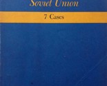 Politics in the Soviet Union: 7 Cases edited by Alexander Dallin &amp; Alan ... - $3.41