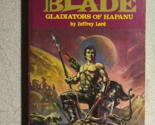 RICHARD BLADE #31 Gladiators of Hapanu by Jeffrey Lord (1979) Pinnacle p... - $14.84