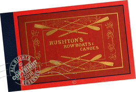 J H Rushton (1907) Row Boats Canoes CATALOG Cedar Canvas Wood Sailboats Supplies - £66.92 GBP
