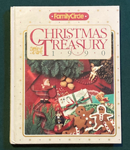 Family Circle Christmas Treasury 1990 hardcover book holiday recipes crafts tips - $3.00