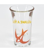 Yellow &quot;Just a Swallow&quot; &amp; Red Bird Vintage 3&quot; Shot Glass - £3.94 GBP