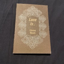 Love Is. by Clinton Moody, Signed, 1967 - £3.51 GBP