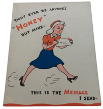 Vintage Valentine Card Do Not Ever Be Anyones Honey But Mine Bee Sting F... - £7.85 GBP