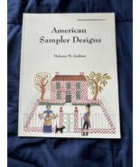 American Sampler Designs by Andrew, Dolores M. Used - £7.78 GBP