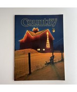 Country Dec/Jan 1992 Magazine For Those Who Live In Or Long For The County - $16.83