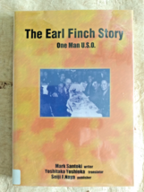 The Earl Finch Story One Man U.S.O. Santori 442nd Regiment Combat AJA Ha... - £38.22 GBP