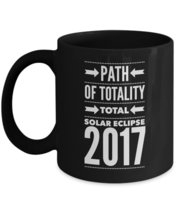 Total Solar Eclipse 2017 - Path of Totality Commemorative Black Ceramic Mug - $22.49