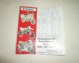 2006 Suzuki Moto &amp; Atv Pronto Reference Manuale K6 Modelli Fabbrica OEM 06 - £12.78 GBP