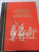 America&#39;s Fascinating Indian Heritage by Reader&#39;s Digest Editors (2002,... - $4.00