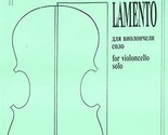 Lamento for violoncello solo [Paperback] Knaifel Alexander - $11.76