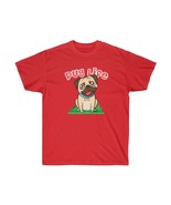 Pug T-Shirt, Unisex Ultra Cotton Tee - $15.00
