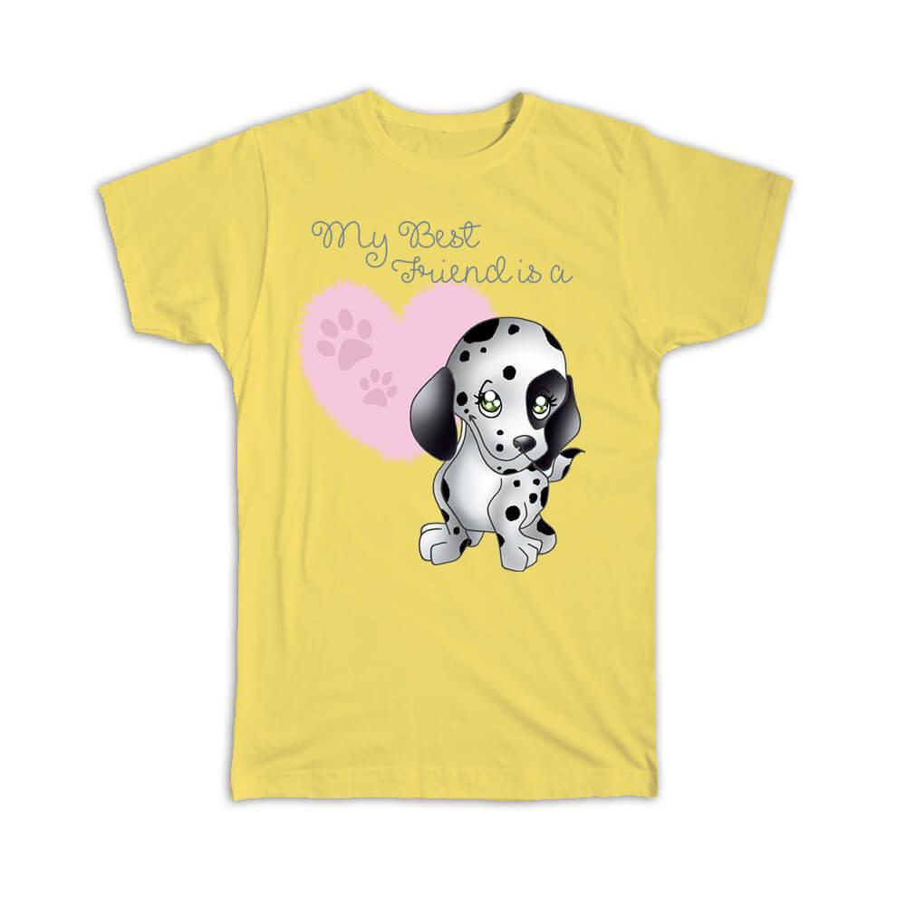 My Best Friend is a Dalmatian : Gift T-Shirt Dog Cute Baby Item image 8