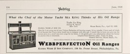 1928 Print Ad Webbperfection Oil Ranges for Yachts Elisha Webb Philadelp... - $12.13