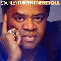 Stanley turrentine betcha thumb200