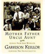 Mother Father Uncle Aunt - Garrison Keillor Stories From Lake Wobegon - ... - $16.83