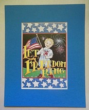 Mary Engelbreit Print Matted 8 x 10 &quot;Let Freedom Ring&quot; - £10.19 GBP