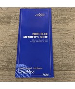 CONTINENTAL AIRLINES 2003 ONEPASS ELITE MEMBERSHIP GUIDE - $151.16 MXN