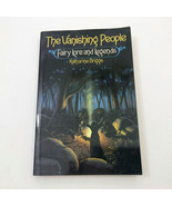 The Vanishing People Fairy Lore &amp; Legends Katharine Briggs Paperback Fir... - $1,036.51 MXN