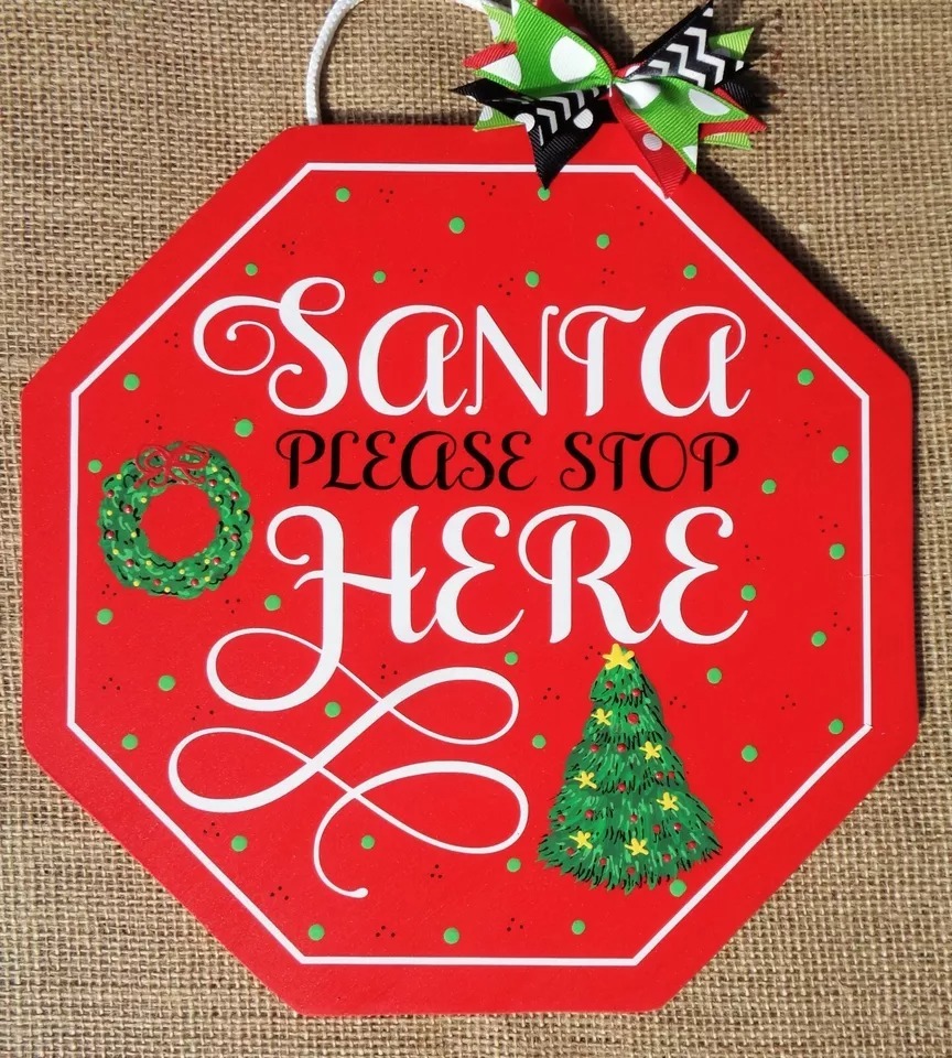 Santa Please Stop Here Sign Wall Art Door Christmas Holiday Plaque - $29.98
