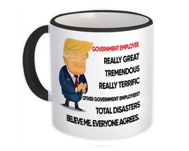 Government Employee Fun Trump : Gift Mug Christmas Humor Coworker Office - £12.57 GBP