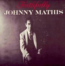 Johnny mathis faithfully thumb200