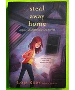 Vtg Steal Away Home: A Mystery about the Underground Railroad by Ruby (P... - $3.72